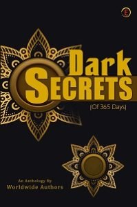 THE DARK SECRETS (OF 365 DAYS)