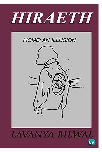 HIRAETH – Home: An Illusion