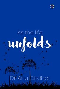 As the life Unfolds