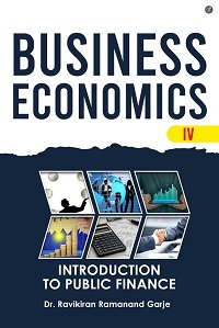 BUSINESS ECONOMICS IV – INTRODUCTION TO PUBLIC FINANCE