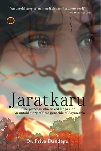 JARATKARU: An untold story of the first genocide of Aryawarta (Hardcover)