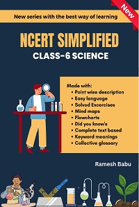 NCERT SIMPLIFIED: CLASS-6 SCIENCE