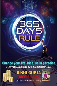 365 Days Rule- Change your life, dice, be in paradise – Motivate, Heal and be a Blockbuster Reel