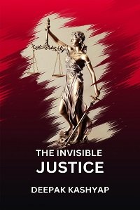 THE INVISIBLE JUSTICE